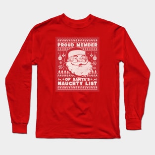 SANTA'S NAUGHTY LIST Long Sleeve T-Shirt